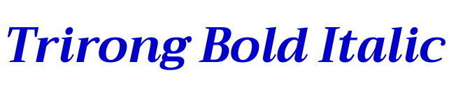 Trirong Bold Italic шрифт